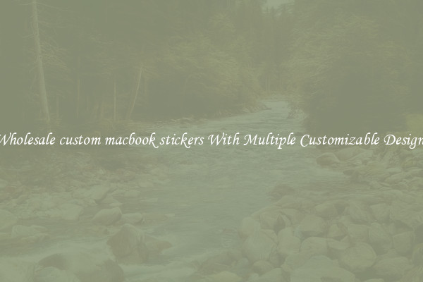 Wholesale custom macbook stickers With Multiple Customizable Designs