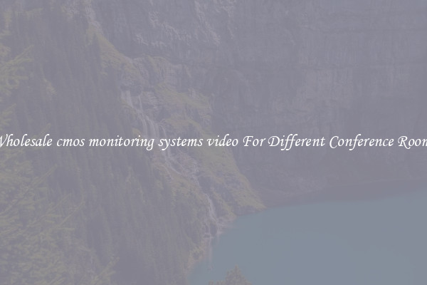Wholesale cmos monitoring systems video For Different Conference Rooms