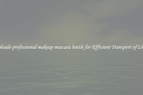 Wholesale professional makeup mascara bottle for Efficient Transport of Liquids